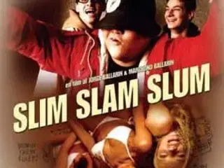 KULT ; Slim Slam Slum