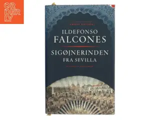 Sigøjnerinden fra Sevilla af Ildefonso Falcones (Bog)