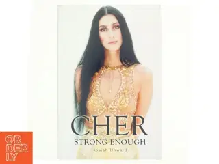 Cher - Strong Enough af Josiah Howard (Bog)