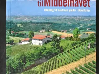 fra barolo til middelhavet, af anders grøndahl