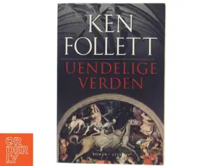 Uendelige verden af Ken Follett (Bog)