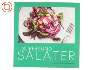 Supersund salater af Inge Kauffeldt (Bog)