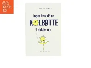 Ingen kan slå en kolbøtte i sidste uge af Henrik Mathiasen (f. 1974-04-09) (Bog)