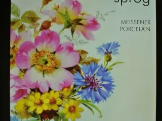 blomsternes sprog. meissener porcelæn, Af hans son