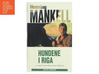 Hundene i Riga af Henning Mankell