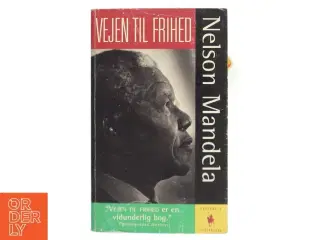 Vejen til frihed af Nelson Mandela (Bog)
