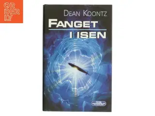 Fanget i Isen af Dean Koontz (Bog)