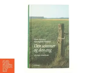 Den sommer og den eng af Hans Edvard Nørregård-Nielsen (Bog)