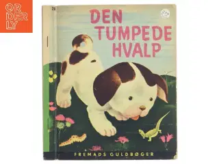 Den Tumpede Hvalp af <Bogens forfattere< (Bog)