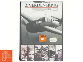 2. verdenskrig i billeder (Bog)