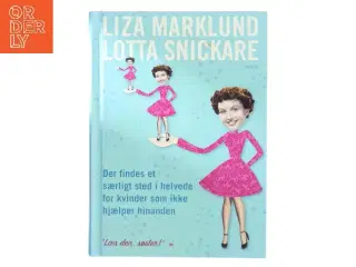 Der findes et særligt sted i helvede for kvinder som ikke hjælper hinanden (Bog)