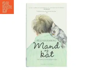 Mand og kat : en kærlighedshistorie af Nils Uddenberg (Bog)