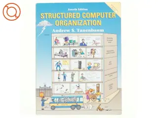 Structured computer organization af Andrew S. Tanenbaum (Bog)