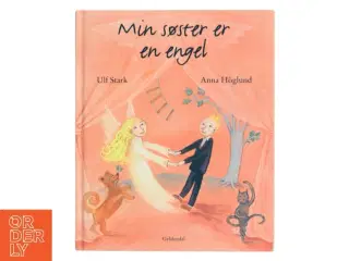 Min søster er en engel af Ulf Stark (Bog)