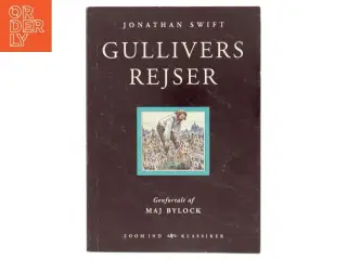 Gullivers rejser (Ved Maj Bylock) af Jonathan Swift (Bog)