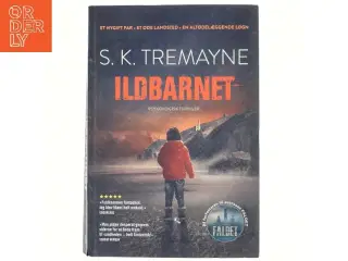 Ildbarnet af S. K. Tremayne (f. 1963) (Bog)