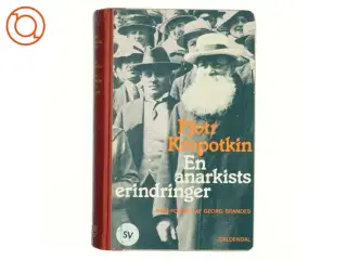 En anarkists erindringer af Pjotr Kropotkin