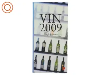 Hugh Johnsons Vinguide 2009 (Bog) fra Politikens Forlag
