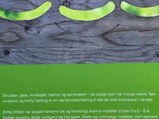 Britta Wilfert, Spirrevipstrik og herlig hækling
