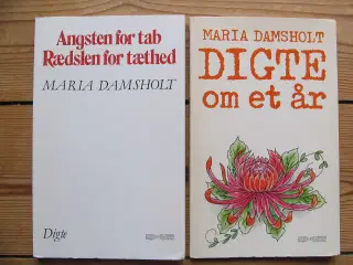 Maria Damsholt f.1945, 2 digtsamlinger