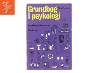 Grundbog i psykologi af Else Relster (Bog)