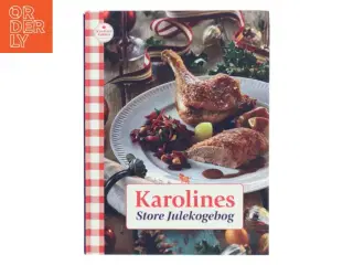 Karolines store julekogebog (Bog)