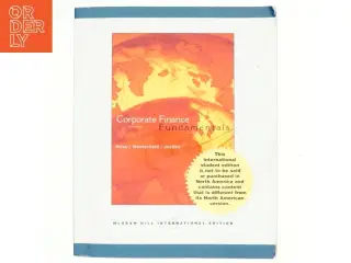 Corporate Finance af Stephen A. Ross, Randolph Westerfield, Bradford D. Jordan (Bog)
