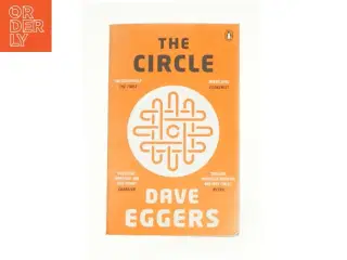 The Circle af Dave Eggers (Bog)