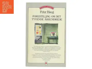 Forestilling om det tyvende århundrede af Peter Høeg (Bog)