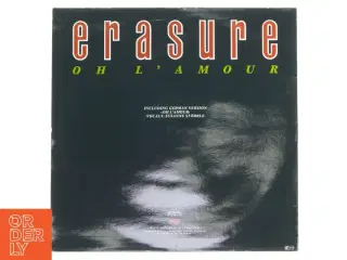 Erasure - Oh L&#39;Amour plade