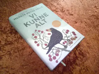Vi kunne alt, Merete Pryds Helle
