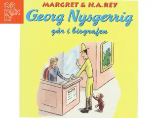 Georg Nysgerrig går i biografen af Hans Augusto Rey, Ulrikke Juul Bondo (Bog)