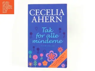 Tak for alle minderne af Cecilia Ahern
