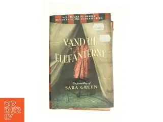 Vand til elefanterne af Sara Gruen