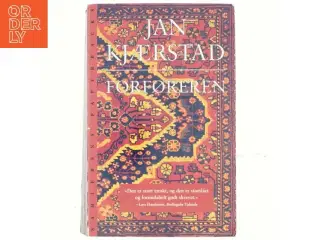 Forføreren af Jan Kjærstad, Jan Kjærstad (Bog)