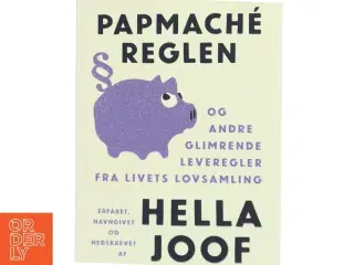 Papmaché-reglen af Hella Joof (Bog)