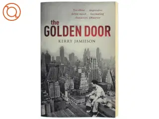 The Golden Door af Kerry Jamieson (Bog)