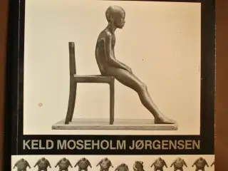 skulpturer gennem 25 år 1961-1986, af keld mosehol