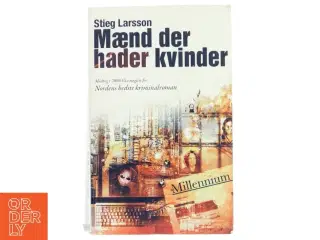 Mænd der hader kvinder af Stieg Larsson (Bog)