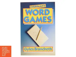 Everyman&#39;s Word Games af Gyles Daubeney Brandreth (Bog)