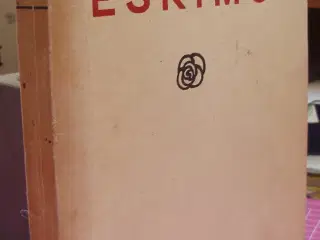 Eskimo af Peter Freuchen