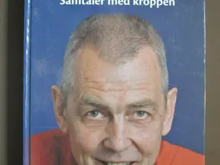 mit indre rum - samtaler med kroppen, Af ole kåre 