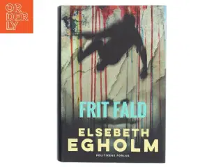 Frit fald af Elsebeth Egholm (Bog)
