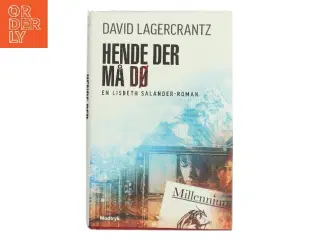 Hende der må dø af David Lagercrantz (Bog)