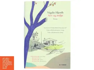 Arv og miljø : roman af Vigdis Hjorth (Bog)