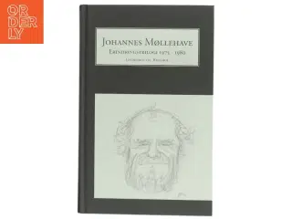 Erindringstrilogi : 1975-1980 af Johannes Møllehave (Bog)