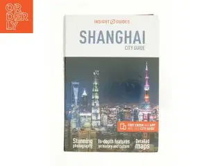 Insight Guides City Guide Shanghai af Guides, Insight (Bog)