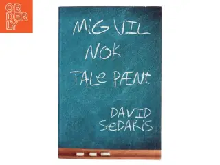 Mig vil nok tale pænt af David Sedaris (f. 1956) (Bog)