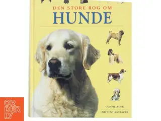 Den store bog om hunde af Juliette Cunliffe (Bog)