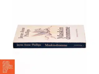 Maskin drømme af Jayne Anne Phillips
